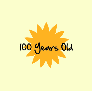 100 Years Old is a Whole Lot of Living